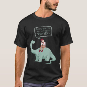 Funny Raw Food Vegan T Shirt But Where Do You Get 