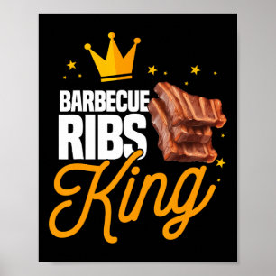 Funny Rbecue Ribs King Bbq Meat Season Matching Fo Poster