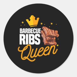 Funny Rbecue Ribs Queen Bbq Meat Season Matching F Classic Round Sticker