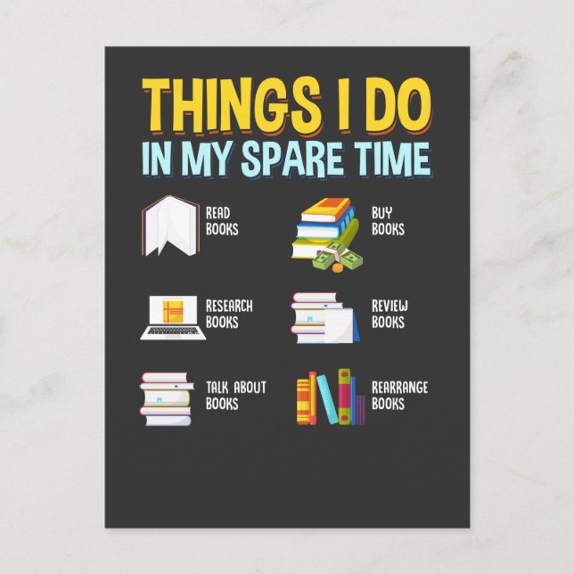 Funny Read Research Talk about Books Spare Time Postcard (Front)