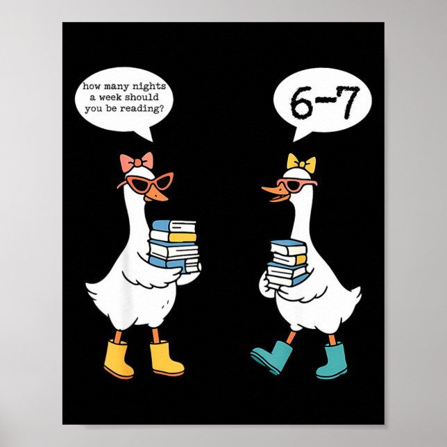 Funny Reading 67 Six Seven Meme Goose Teacher Book Poster (Front)