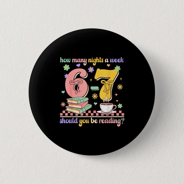 Funny Reading 67 Teacher Six Seven Reading 6 7 Boo 6 Cm Round Badge (Front)