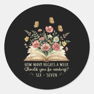Funny Reading 67 Teacher Six Seven Reading 6 7 Boo Classic Round Sticker