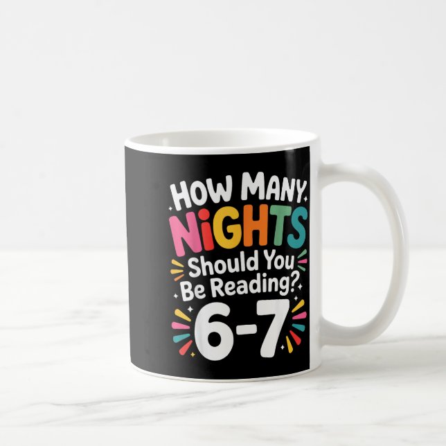 Funny Reading 6 7 Six Seven Meme Englieacher Book  Coffee Mug (Right)