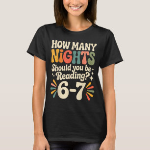 Funny Reading 6 7 Six Seven Meme Englieacher Book  T-Shirt