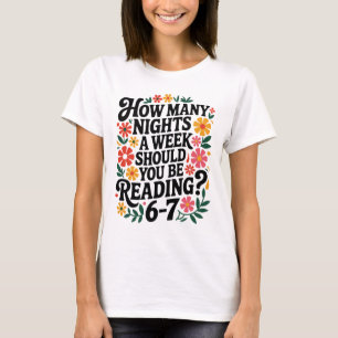 Funny Reading 6 7 Six Seven Meme English Teacher B T-Shirt