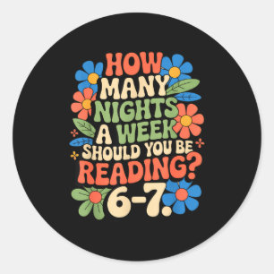 Funny Reading Book Teacher 67 Six Seven Meme  Classic Round Sticker