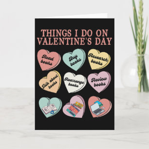 Funny Reading In Valentine Day Book Lover Women  Card