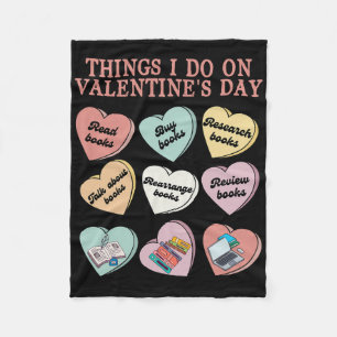 Funny Reading In Valentine Day Book Lover Women  Fleece Blanket
