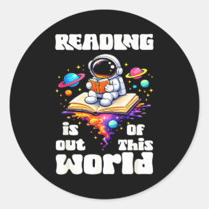 Funny reading is out of this world space cute classic round sticker