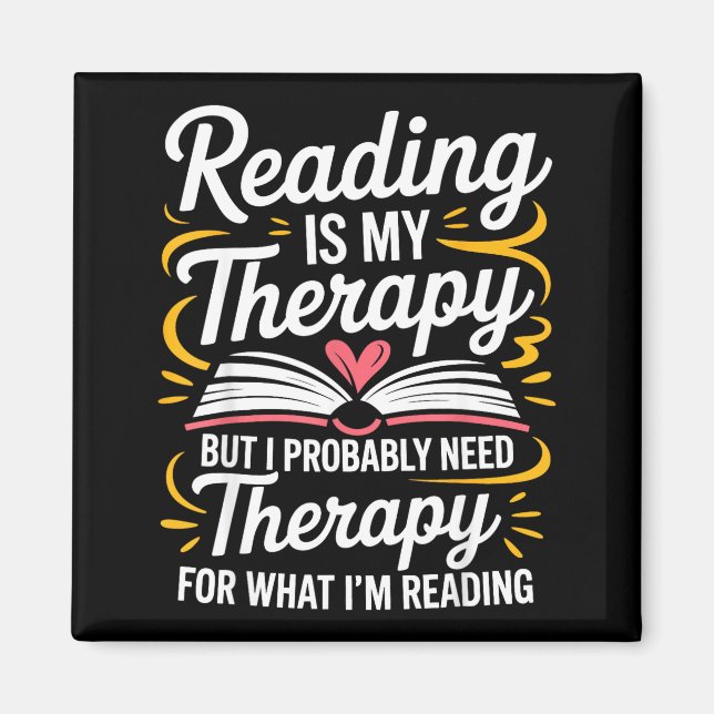 Funny reading is therapy bookworm book meme magnet (Front)