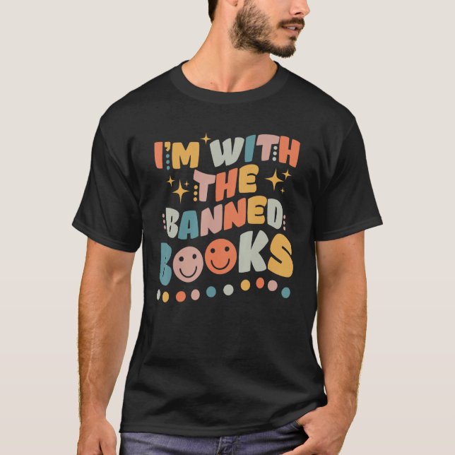 Funny Reading Shirt Book I'm With Banned Men Women (Front)