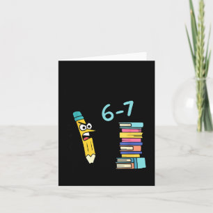Funny Reading Six Seven Meme Book Lover 67 Teacher Card