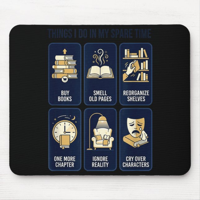 Funny reading things do in spare time bookworm mouse pad (Front)