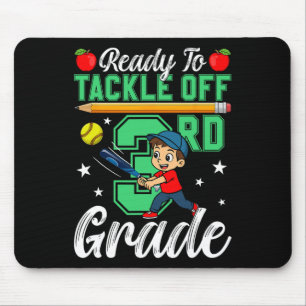 Funny Ready To Tackle 3rd Grade Softll Ck To Schoo Mouse Pad