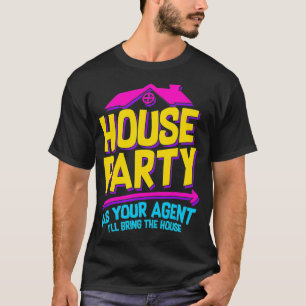 Funny Real Estate Agent Marketing Quote T-Shirt