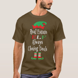 Funny Real Estate Elf Always Closing Deals Christm T-Shirt