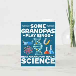 Funny Real Grandpas Teach Science Nerdy Card