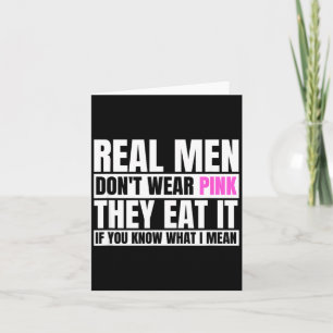 Funny Real Men Don't Wear Nk - If You Know What I  Card