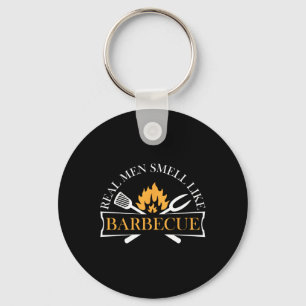 Funny Real Men Smell Like Barbecue Bbq Grilling Ma Key Ring