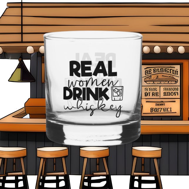 Funny real women drink word art whiskey glass (Creator Uploaded)