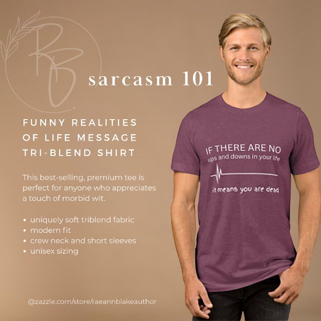 Funny Realities of Life Message Tri-Blend Shirt (Creator Uploaded)