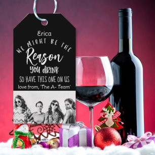 Funny “Reason You Drink” Wine gift Tags