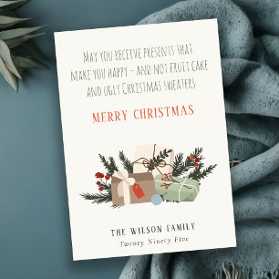 Funny Receive Christmas Presents Makes You Happy Holiday Card