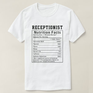 Funny Receptionist Nutrition Facts Staff Worker T-Shirt