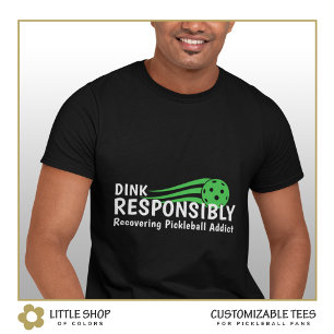 Funny Recovering Pickleball Addict Personalised T-Shirt