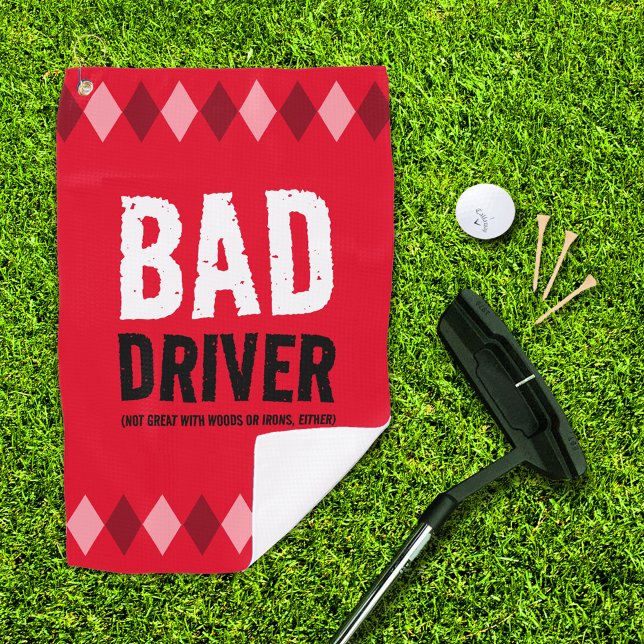Funny Red Argyle Bad Driver ... Golf Towel (Bad Driver red argyle golf towel with putter, ball, and 3 tees on golf green)
