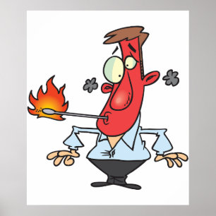 Funny Red Face Man with Thermometer Fever Poster