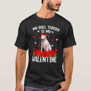 Funny Red Rose Flower Heart Bull Terrier Dog Valen T-Shirt