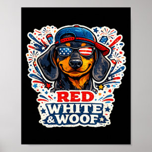 Funny red white and woof dachshund dog patriotic poster