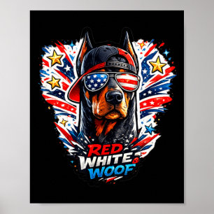 Funny red white and woof doberman pinscher dog poster