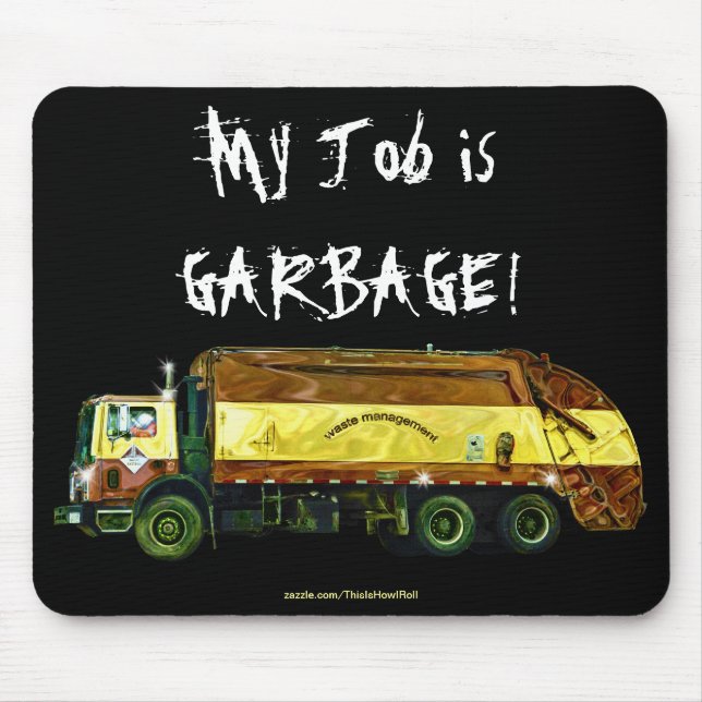 Funny Refuse Waste Disposal Garbage Truck Mouse Pad (Front)