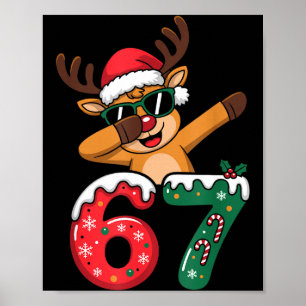 Funny Reindeer Dab Six Seven 67 Christmas Dabbing Poster