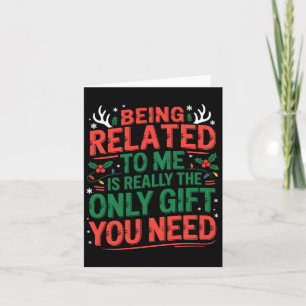 Funny Relatable Christmas Family Gift Sarcastic Card