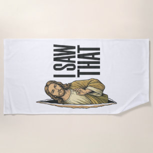 Funny Religious I Saw That Vintage Beach Towel