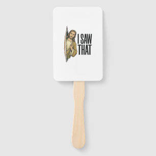 Funny Religious I Saw That Vintage Hand Fan
