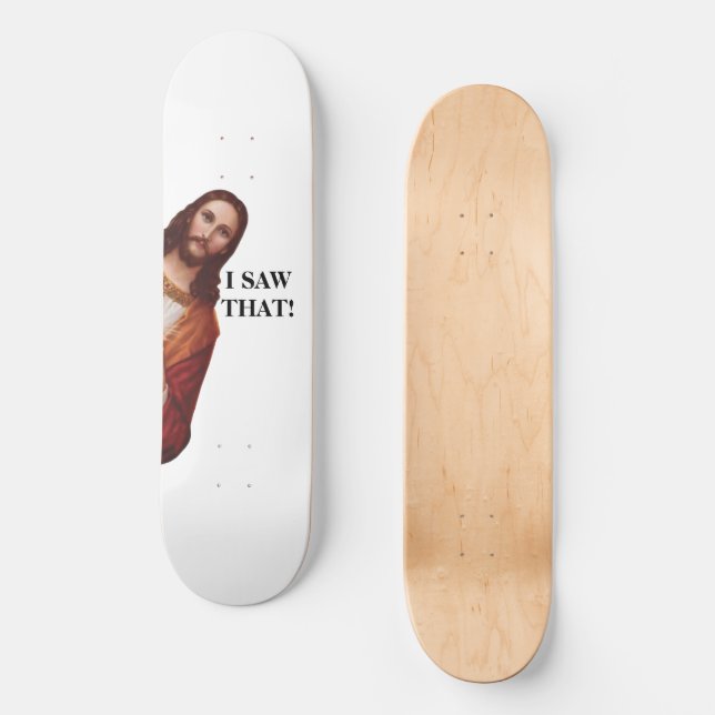 Funny Religious Jesus Meme Christian Skateboard (Front)
