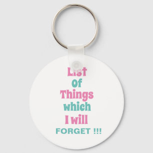 Funny Reminder for Forgetful People Don't Forget Key Ring