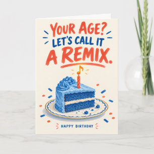 Funny Remix Birthday Card for Music Lovers