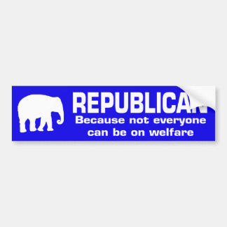 Funny Republican Bumper Sticker