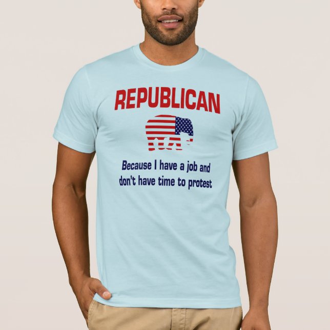 Funny Republican Protest Shirt (Front)