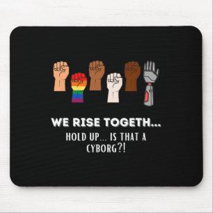 Funny Resist Fists We Rise Together For Equality Mouse Pad