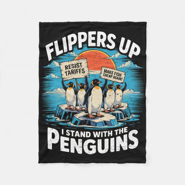 Funny Resist Penguins Protest Against Tariffs 1  Fleece Blanket (Front)