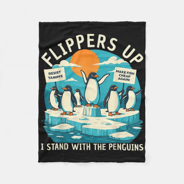 Funny Resist Penguins Protest Against Tariffs  Fleece Blanket (Front)