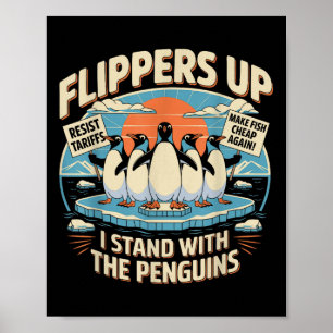 Funny Resist Penguins Protest Against Tariffs  Poster