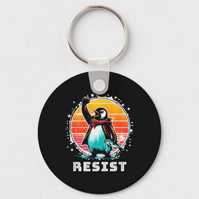Funny Resist Shirt Resist Penguins Protest Against Key Ring (Front)